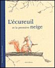 L'écureuil et la première neige