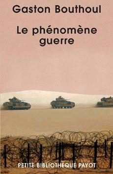 Le phénomène guerre