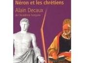 Alain Decaux révolution Croix, Néron chrétiens