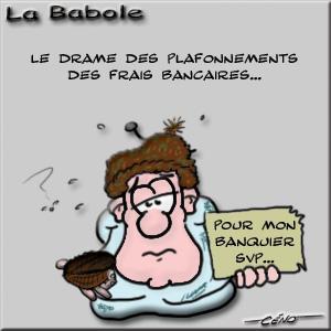 La Babole - Frais bancaires plafonnés