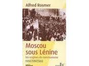 Moscou sous Lénine Alfred Rosmer