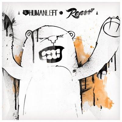 Humanleft - Roarr Ep