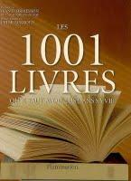 Bis, Les 1001 livres qu'il faut avoir lus dans sa vie, ouvrage dirigé par Peter Boxall