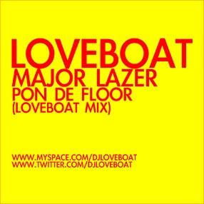 PAN DE FLOOR (LOVEBOAT MIX) & INTRO KICK YOUR ASS (DJ MANAIA)
