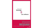 Vincent Message, veilleurs