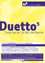 “Duetto5, Toute ma vie j’ai été une femme”, un spectacle hilarant à la Maison de la Poésie