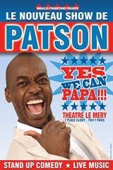 Patson. Yes we can papa!!!. 23 sept au 21 nov