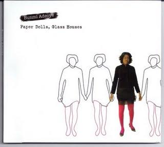 2008 - Bunmi Adeoye - Paper Dolls, Glass Houses - Reviews - Chronique d'une voix en or