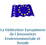La Fédération Européenne de l'Innovation Environnementale et Sociale