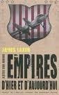 Empires d'hier et d'aujourd'hui **/James Laxer