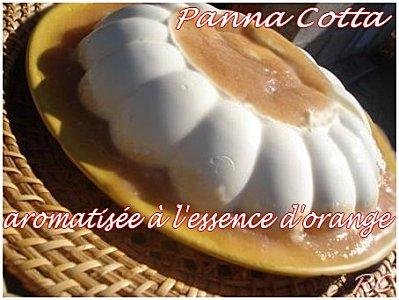 Panna cotta aromatisée à l'essence l'orange