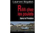 Rififi chez poulets (dans Finistère)