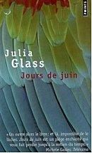Jours de Juin - Julia Glass
