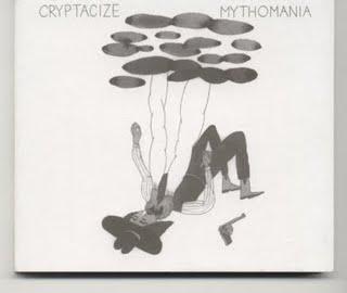 2009 - Cryptacize - Mythomania - Reviews - Chronique d'un album alternatif qui fait de l'oeil