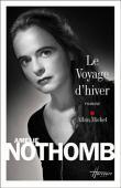 LE VOYAGE D'HIVER, d'Amélie NOTHOMB