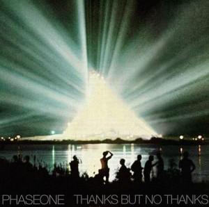 phaseone-thanks_but_no_thanks