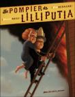 Le pompier de Lilliputia