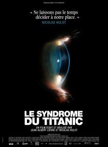 affiche film_le syndrome du titanic
