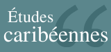 Revue Etudes caribéennes