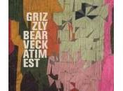 Grizzly Bear "Veckatimest"