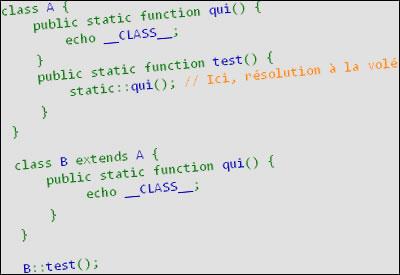 PHP : Résolution statique à la volée - Late Static Bindings