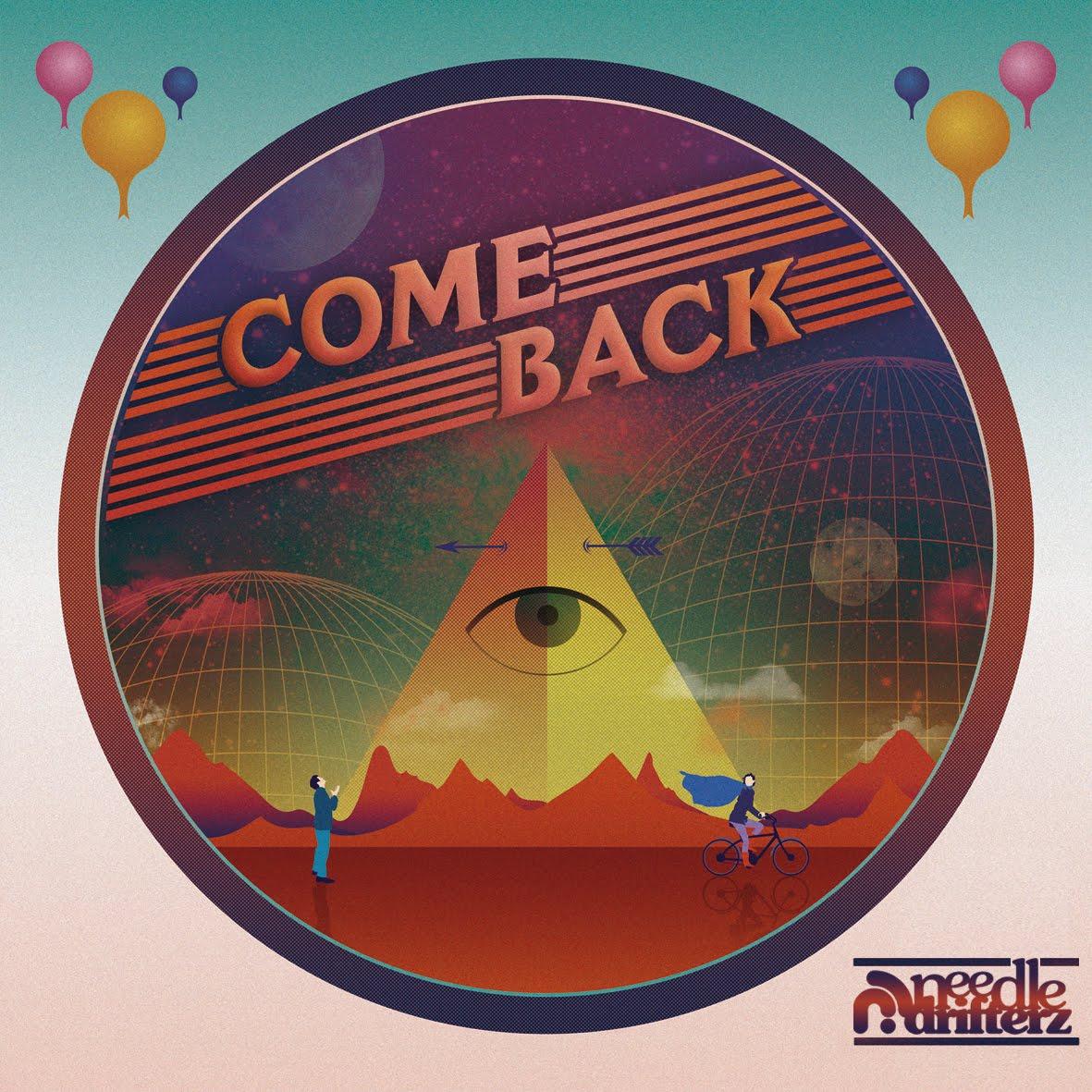 Needle Drifterz - Come Back