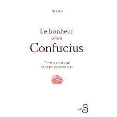 Le bonheur selon Confucius