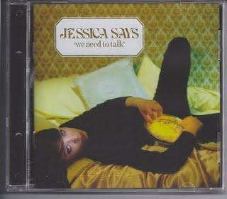 2009 - Jessica Says - We Need To Talk - Review - Chronique d'une voix qui scintille