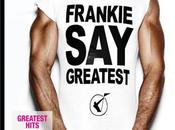 Frankie Goes Hollywood best-of Says Greatest