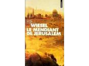 MENDIANT JERUSALEM, Elie WIESEL