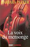 la_voix_du_mensonge