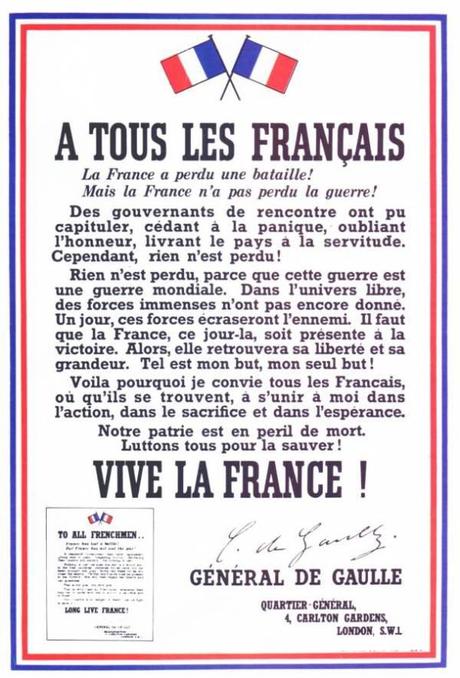Appel du general de Gaulle a la resistance de tous les Francais apposee les 3 et 4 aout 1940 a Londres