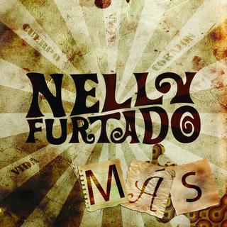 Nelly Furtado • Mas, son nouveau single
