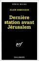 derniere_station_avant_jerusalem