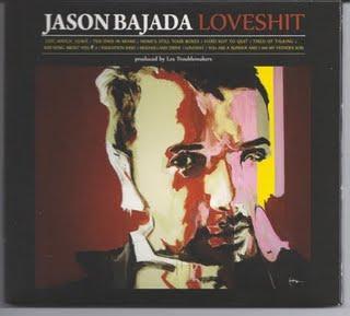 2009 - Jason Bajada - Loveshit - Review - Chronique d'un artiste qui a la mélancolie belle