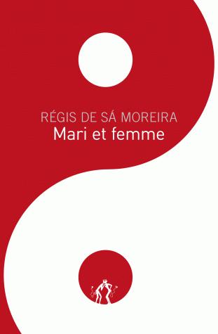 Mari et Femme / Régis de Sà Moreira