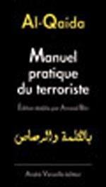 Etonnant : Manuel pratique du terroriste, par... Al-Qaida