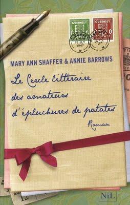 Le cercle litteraire des amateurs d'épluchures de patates - Marry Ann shaffer et Annie Barrows