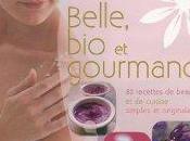 Belle, gourmande recettes beauté cuisine simples originales