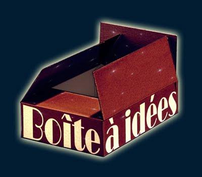 .: Boîte à idées :.