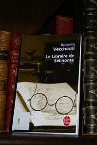 Le libraire de Sélinonte **/Roberto Vecchioni (trad. 2007)