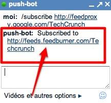 push bot Suivez vos blogues favoris en temps réel sur GTalk ou Jabber
