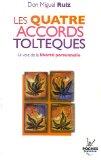 Les quatre accords Toltèques