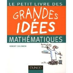 Le petit livre des grandes idées mathématiques