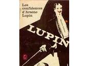 confidences d'Arsène Lupin