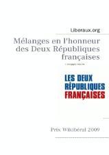 Mélanges en l'honneur des Deux Républiques françaises