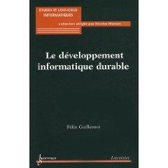Livre - Lavoisier - Félix Guillemot - Le développement informatique durable