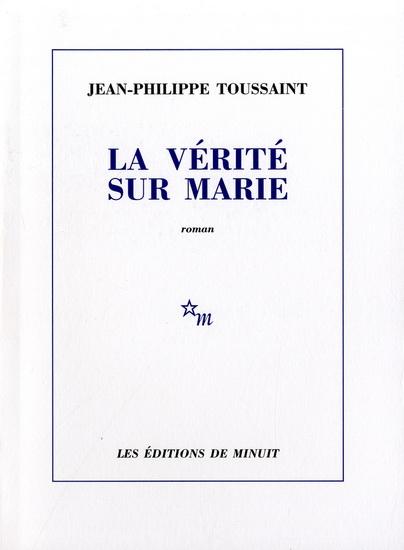 Jean-Philippe Toussaint, ses livres, seconde partie