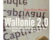 Sortie livre Wallonie 2.0″ (par Jean-Yves Huwart, Entreprise Globale)