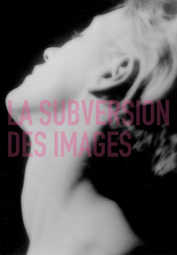 http://static.blogstorage.hi-pi.com/photos/urizen.blog.anous.fr/images/gd/1255791535/EXPOSITION-PHOTO-FILM-LA-SUBVERSION-DES-IMAGES.jpg